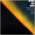 AFTER THE RAIN